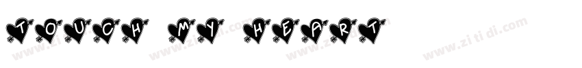 Touch my heart字体转换